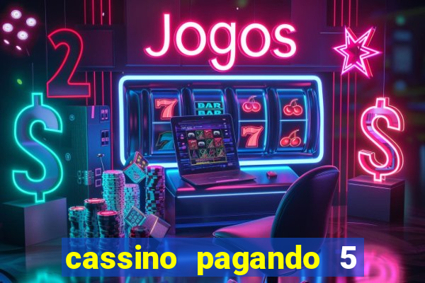 cassino pagando 5 reais no cadastro